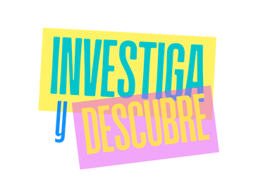 Investiga y Descubre